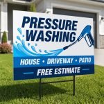 Custom Pressure Washing Signs